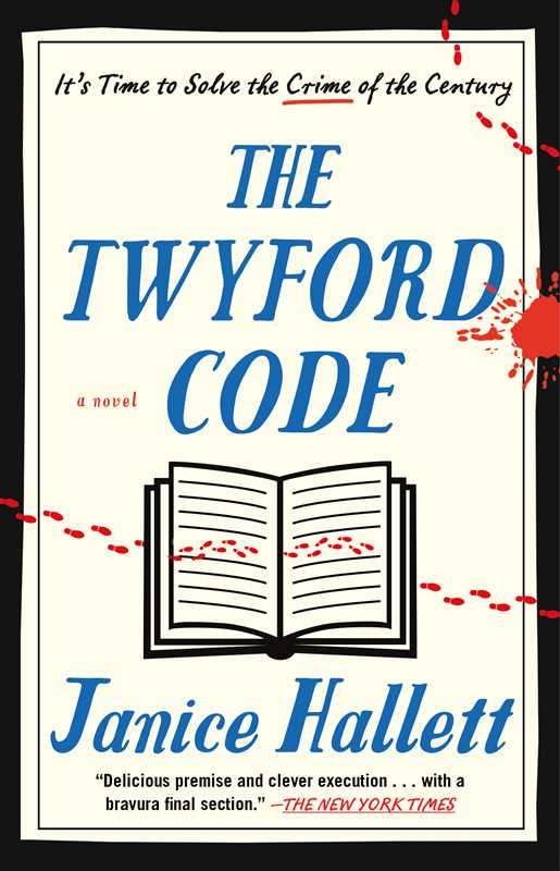 Twyford Code: A Novel by Janice Hallett