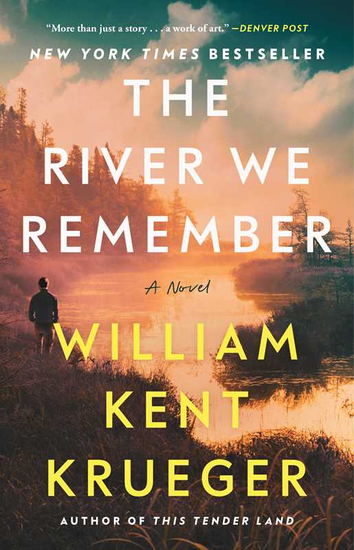 River We Remember: A Novel by William Kent Krueger