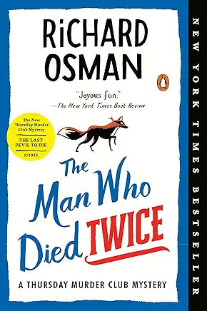 Man Who Died Twice by Richard Osman