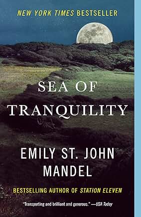 Sea of Tranquility by Emily St. John Mandel