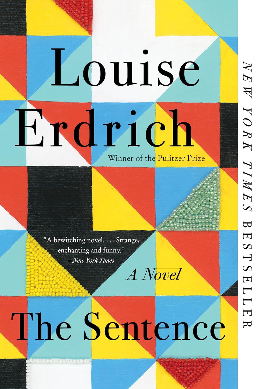 The Sentence: A Novel by Louise Erdrich