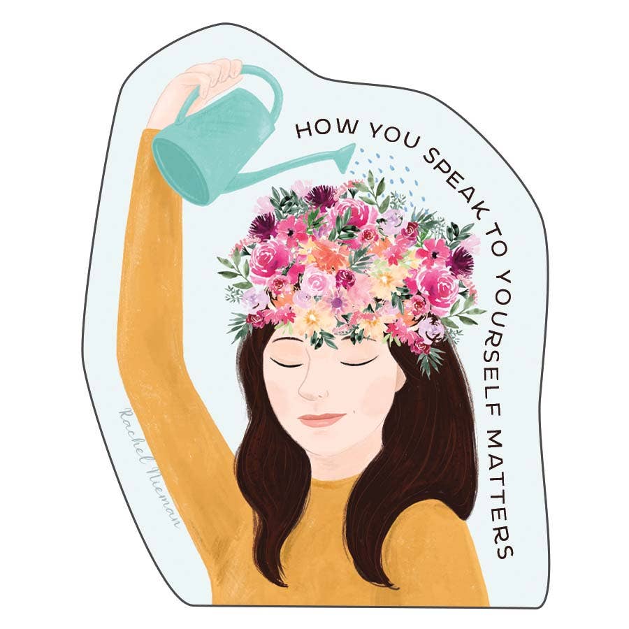 How You Speak to Youself Matter Stickers