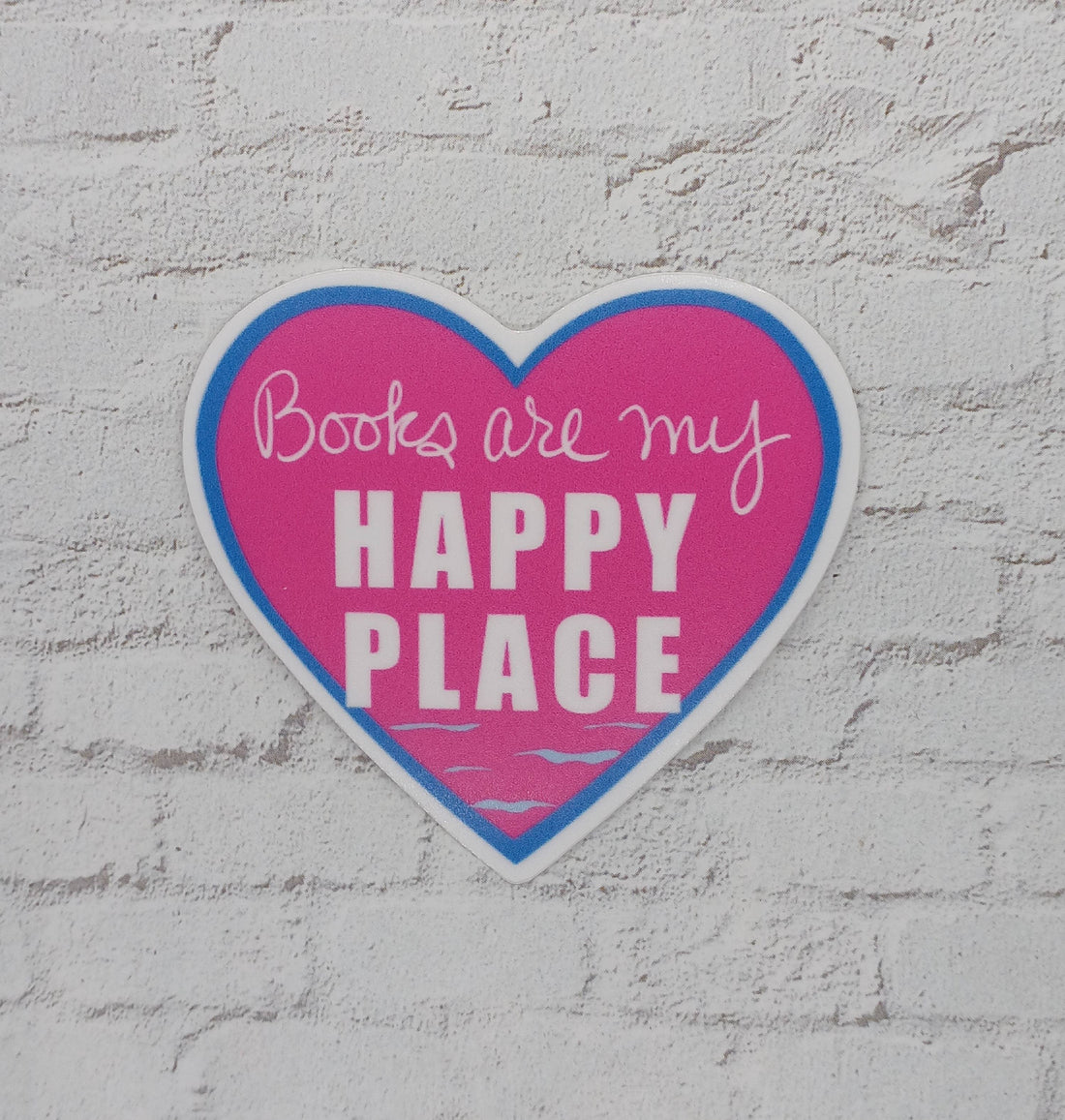 Books Are My Happy Place Vinyl Sticker for Emily Henry Fans