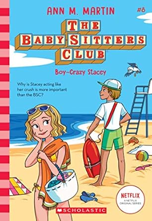 The Baby-Sitters Club Boy-Crazy Book 8 by Ann M. Martin