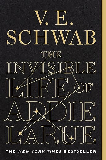 The Invisible Life of Addie LaRue by V. E. Schwab