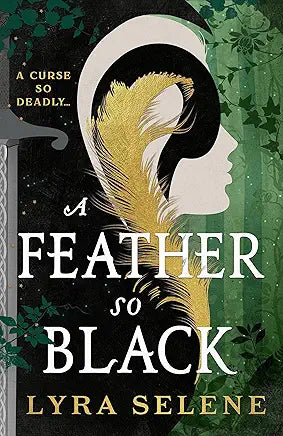 A Feather So Black by Lyra Selene