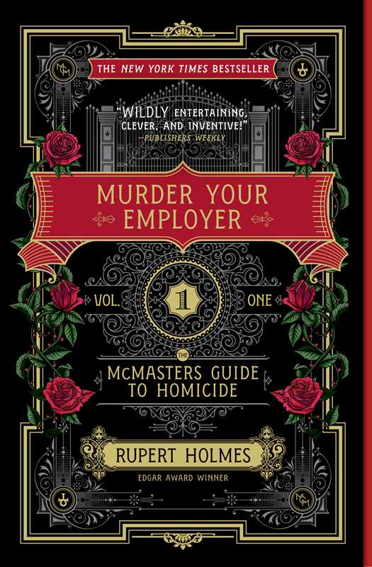 Murder Your Employer: The McMasters Guide to Homicide Book 1 by Rupert Holmes