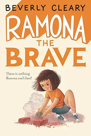 Ramona the Brave: Book   by Beverly Cleary