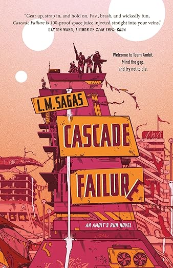 Cascade Failure: A Novel by L.M. Sagas