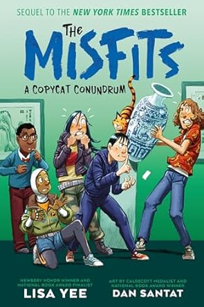 The Misfits: A Copycat Conundrum by Lisa Yee