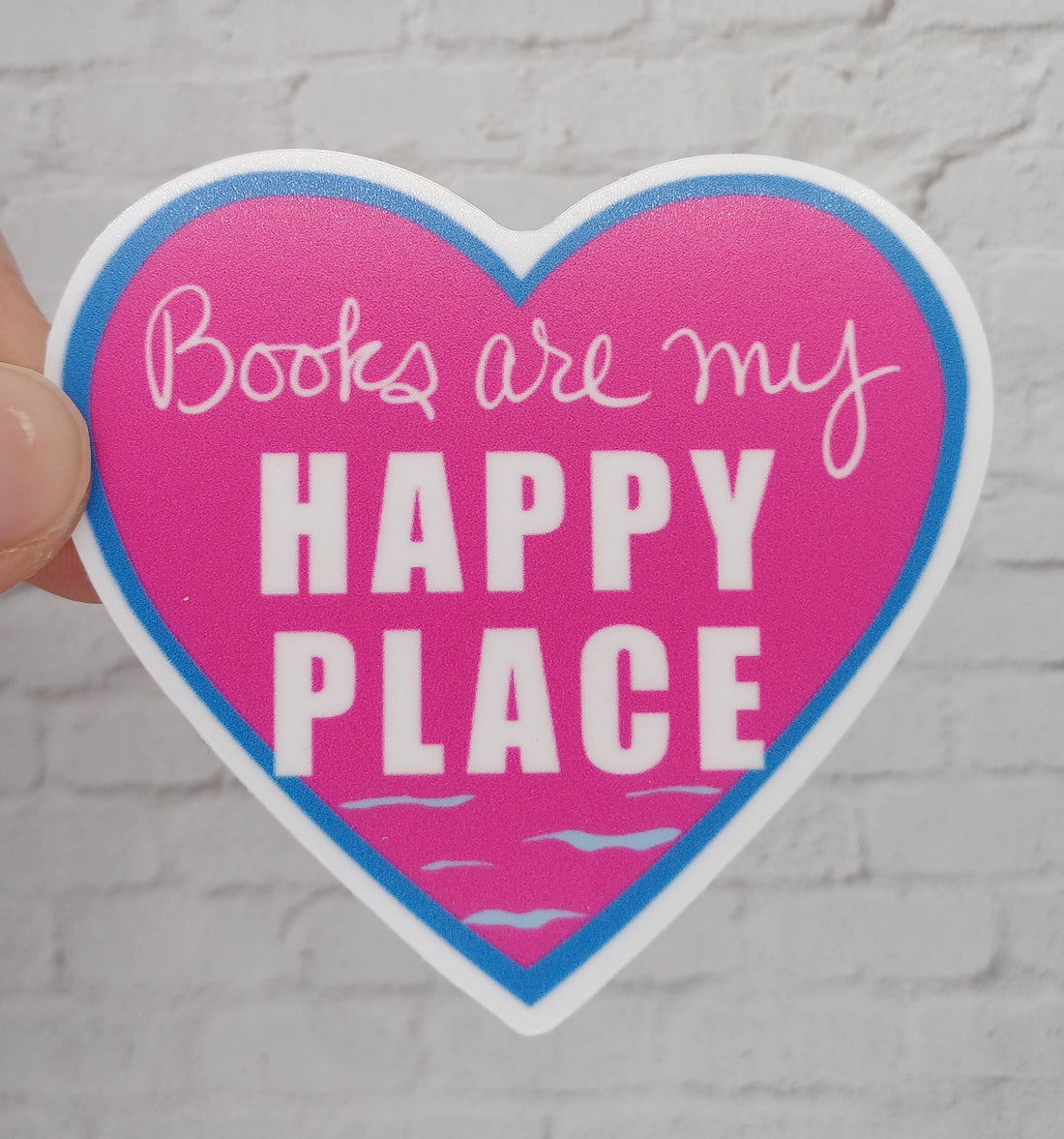 Books Are My Happy Place Vinyl Sticker for Emily Henry Fans