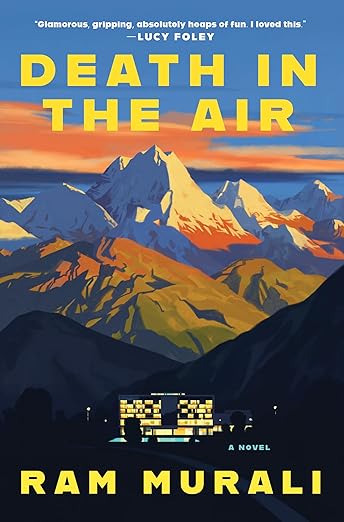 Death in the Air: A Novel by Ram Murali