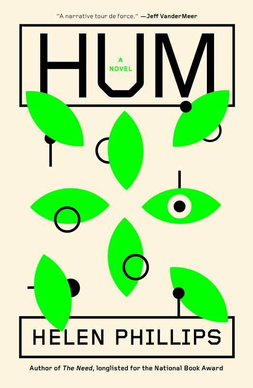 Hum: A Novel by Helen Phillips