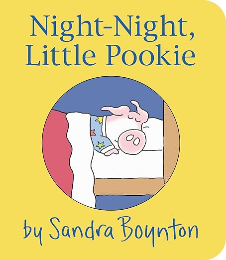 Night-Night Little Pookie Board Book by Sandra Boynton