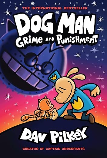 Dog Man: Grime and Punishment 