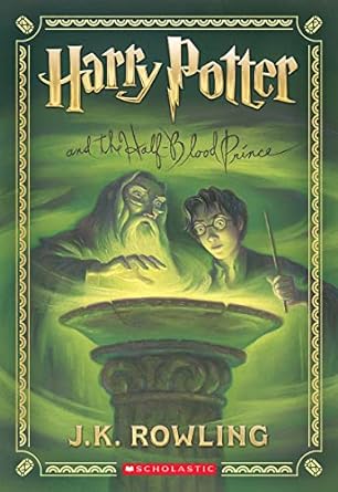 Harry Potter &amp; The Half Blood Prince by J.K. Rowling