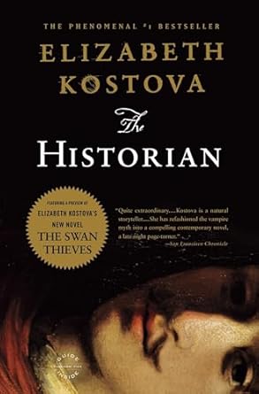 The Historian by Elzabeth Kostova