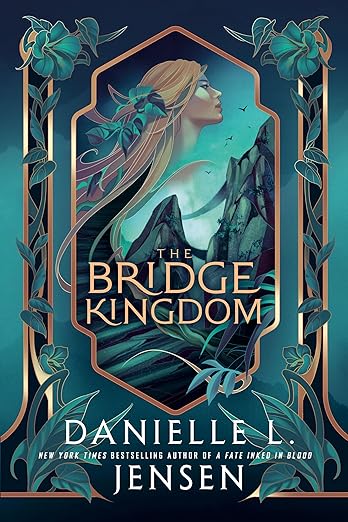 Bridge Kingdom by Danielle L. Jensen