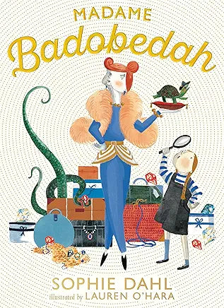 Madame Badobedah by Dahl O&