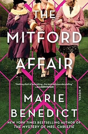 The Mitford Affair: A Novel by Marie Benedict