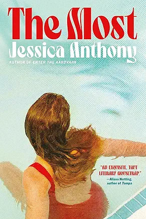 The Most by Jessica Anthony