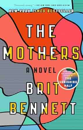 The Mothers by Brit Bennett