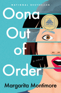 Oona Out of Order: A Novel by Margarita Montimore