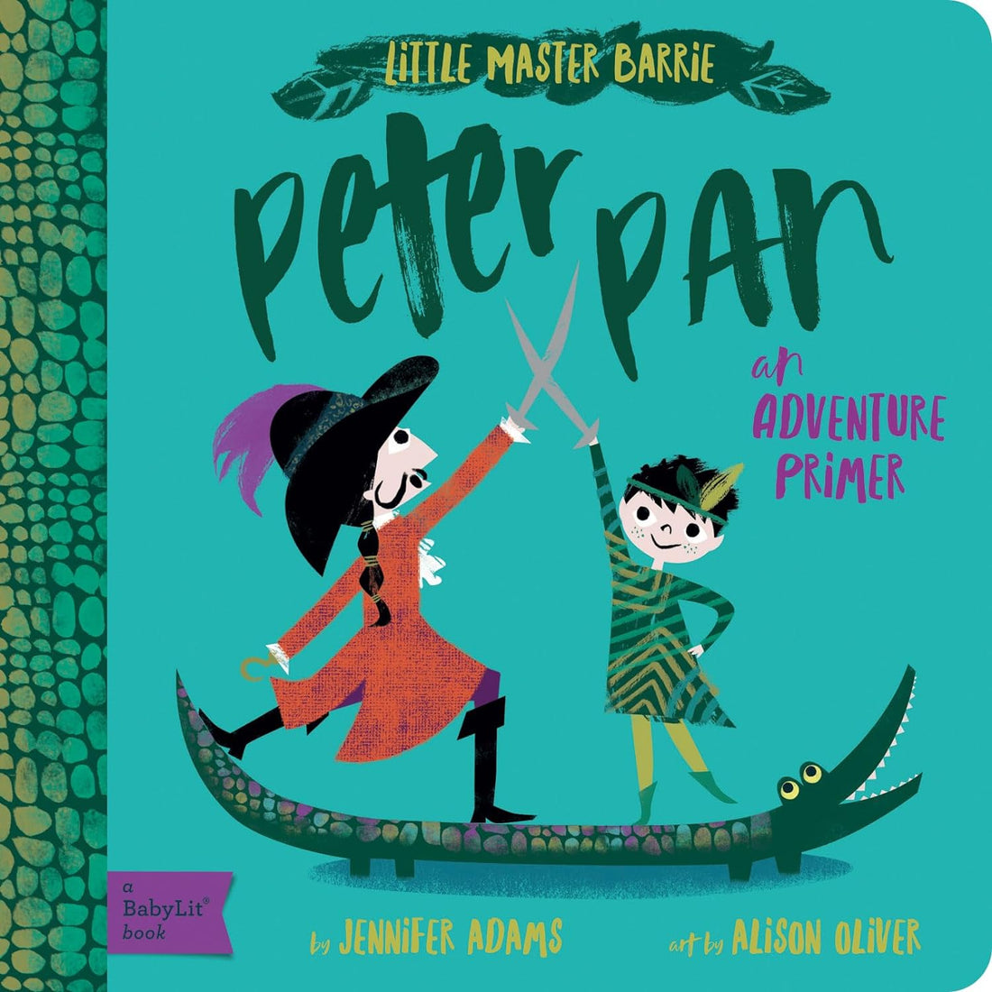 Peter Pan: Board Book by Jennifer Adams