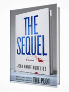 The Sequel (Book Series 2) by by Jean Hanff Korelitz