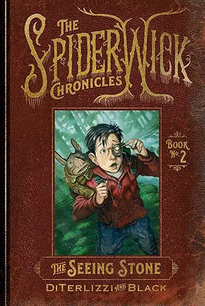 The Spiderwick Chronicles: The Seeing Stone  - Book 2 by Tony DiTerlizza &amp; Holly Black