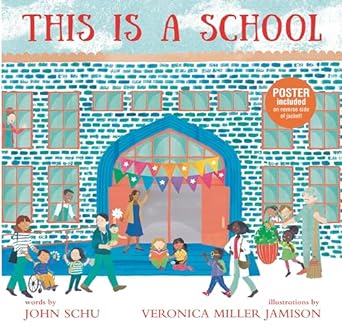 This is a School by John Schu