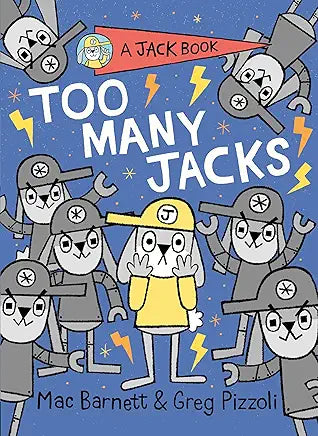 Too Many Jacks by Mac Barnett