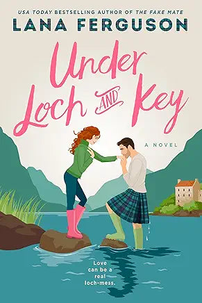 Under Loch and Key: A Novel by Lana Ferguson