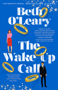 The Wake Up Call by Beth O&